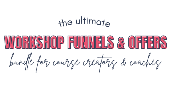 the ultiamte workshop funnels and offers